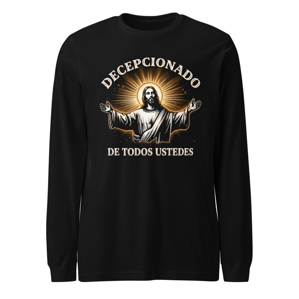 Decepcionado De Todos Ustedes Jesús