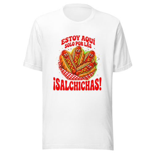Estoy Aquí Solo Por Las Salchichas