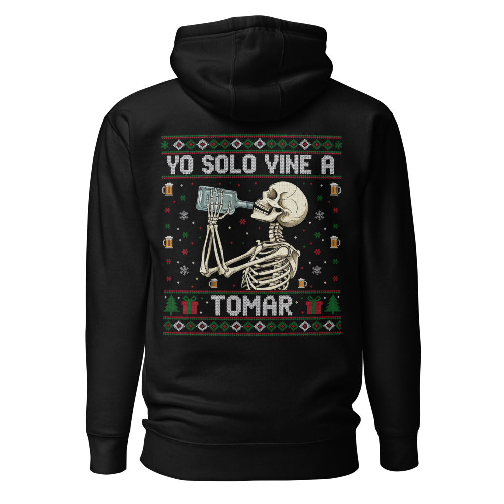 Hoodie Yo solo vine a Tomar - Espalda