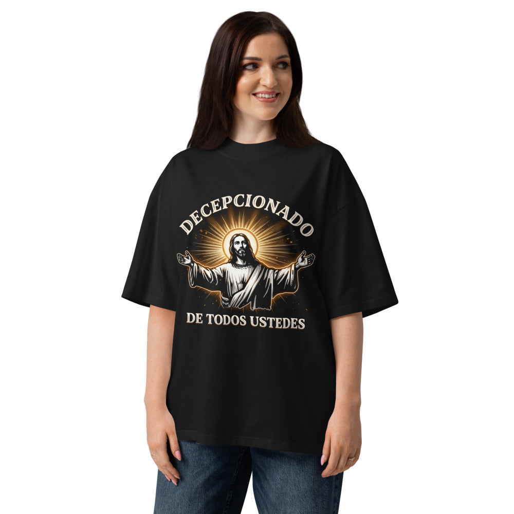 Oversize Decepcionado De Todos Ustedes Jesús - Modelo femenina
