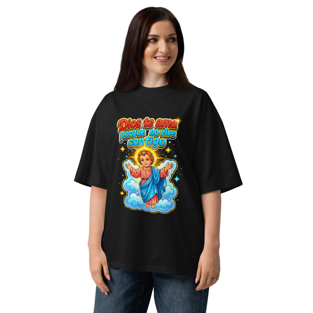Oversize Dios Te Ama Porque No Vive Contigo - Modelo femenina