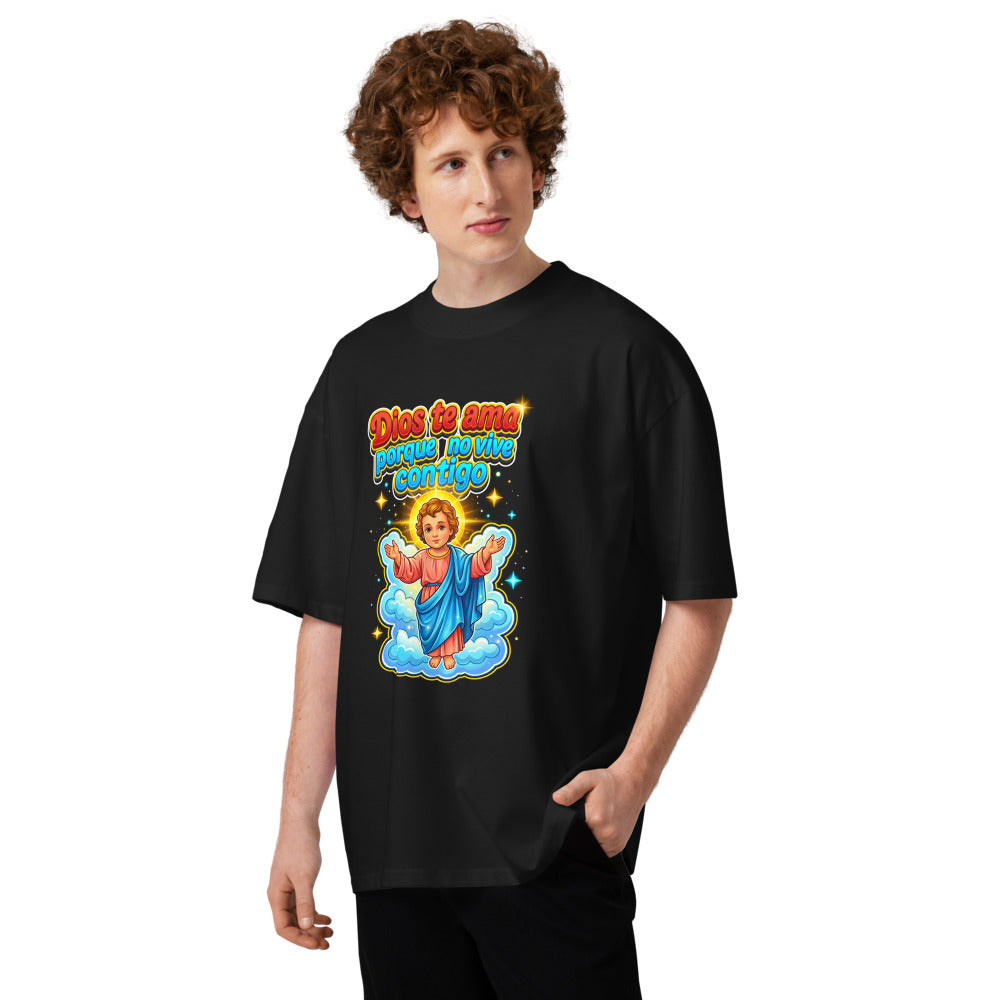 Oversize Dios Te Ama Porque No Vive Contigo - Modelo masculino