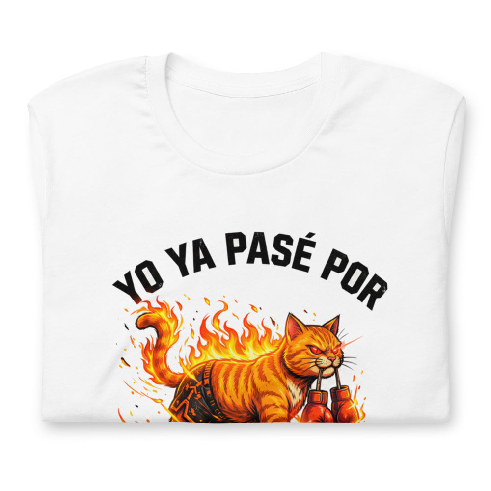 Playera Yo Ya Pasé Por Donde Asustan Gato Boxeador - Doblado
