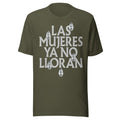 Playera Las mujeres ya no lloran - Frente grande