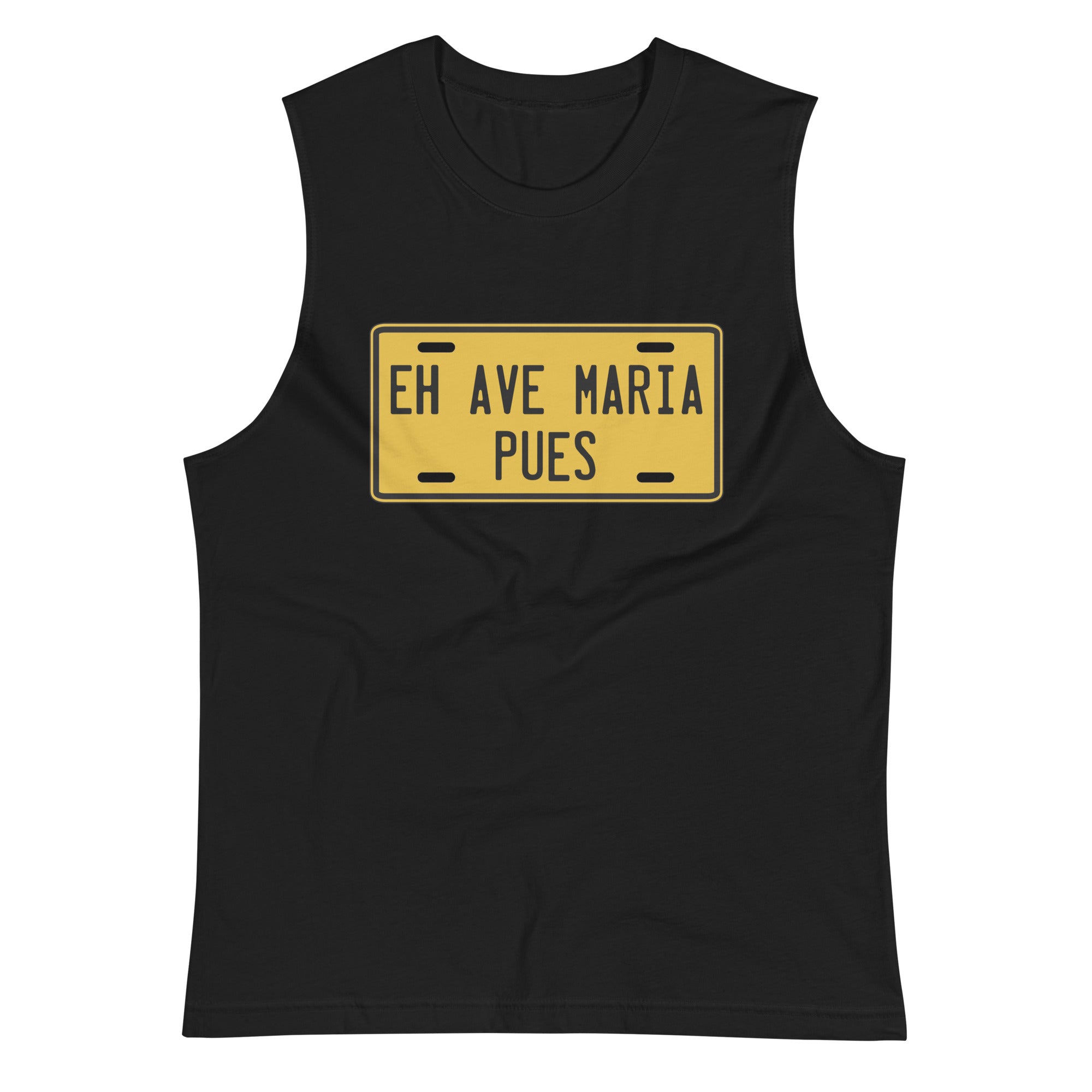 Camiseta sin mangas Eh Ave Maria, Descubre calidad excepcional y estampados duraderos. Encuentra estilo y orgullo en cada prenda. Compra en LOSMIOS!