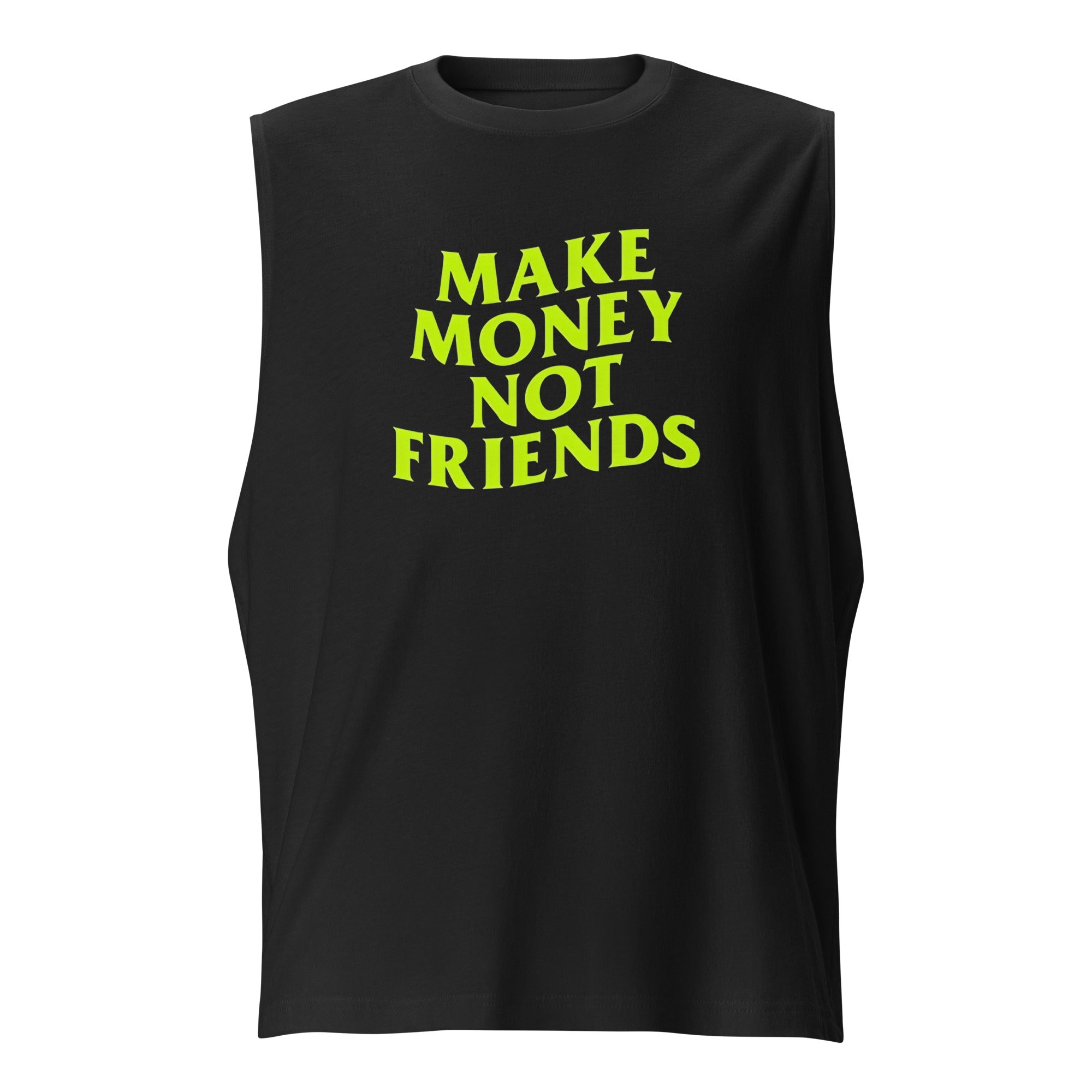 Camiseta sin mangas Make Money, Descubre calidad excepcional y estampados duraderos. Encuentra estilo y orgullo en cada prenda. Compra en LOSMIOS!