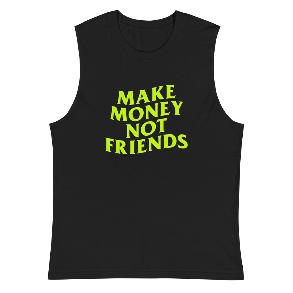 Camiseta sin mangas Make Money, Descubre calidad excepcional y estampados duraderos. Encuentra estilo y orgullo en cada prenda. Compra en LOSMIOS!