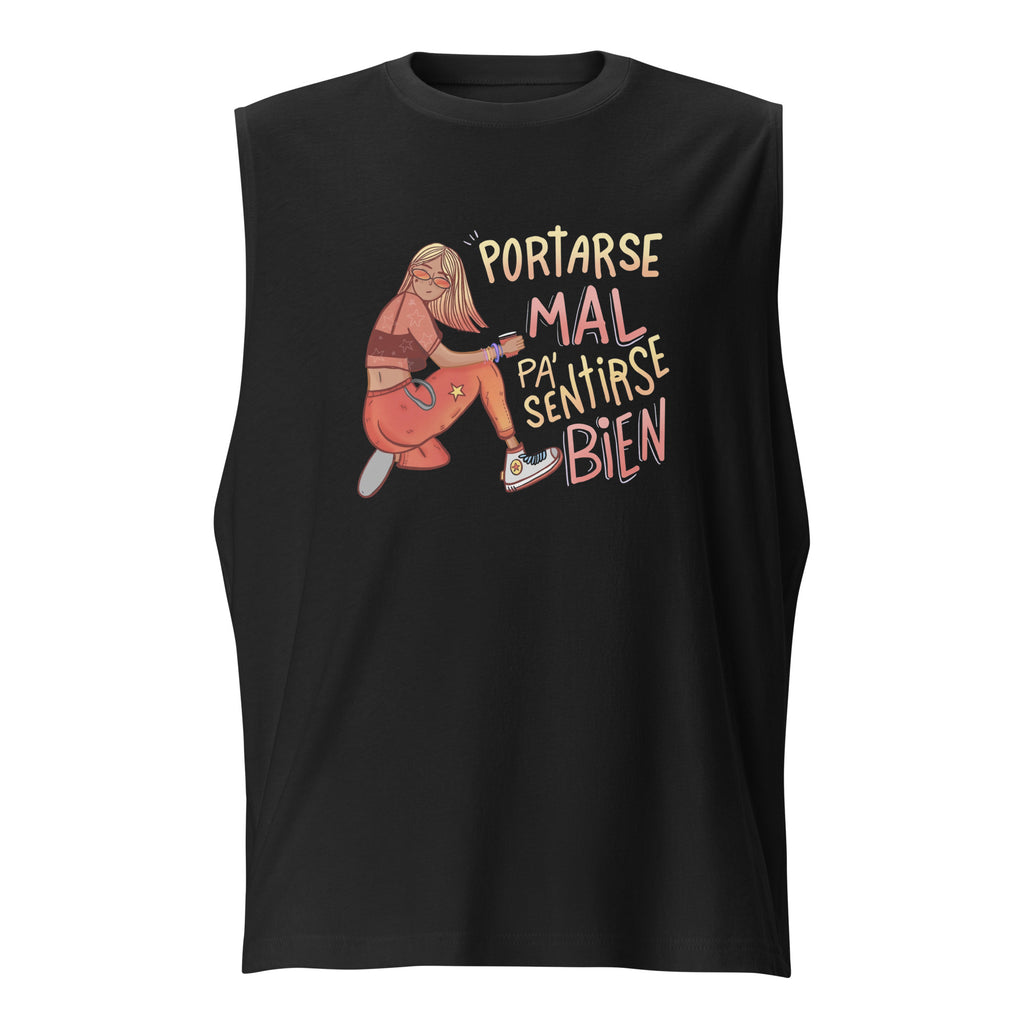 Camiseta sin mangas Portarse mal, Descubre calidad excepcional y estampados duraderos. Encuentra estilo y orgullo en cada prenda. Compra en LOSMIOS!