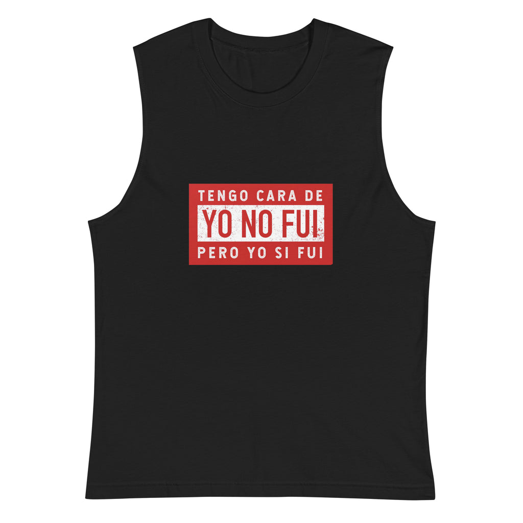 Yo no fui — Camisetas sin Mangas — LOSMIOS