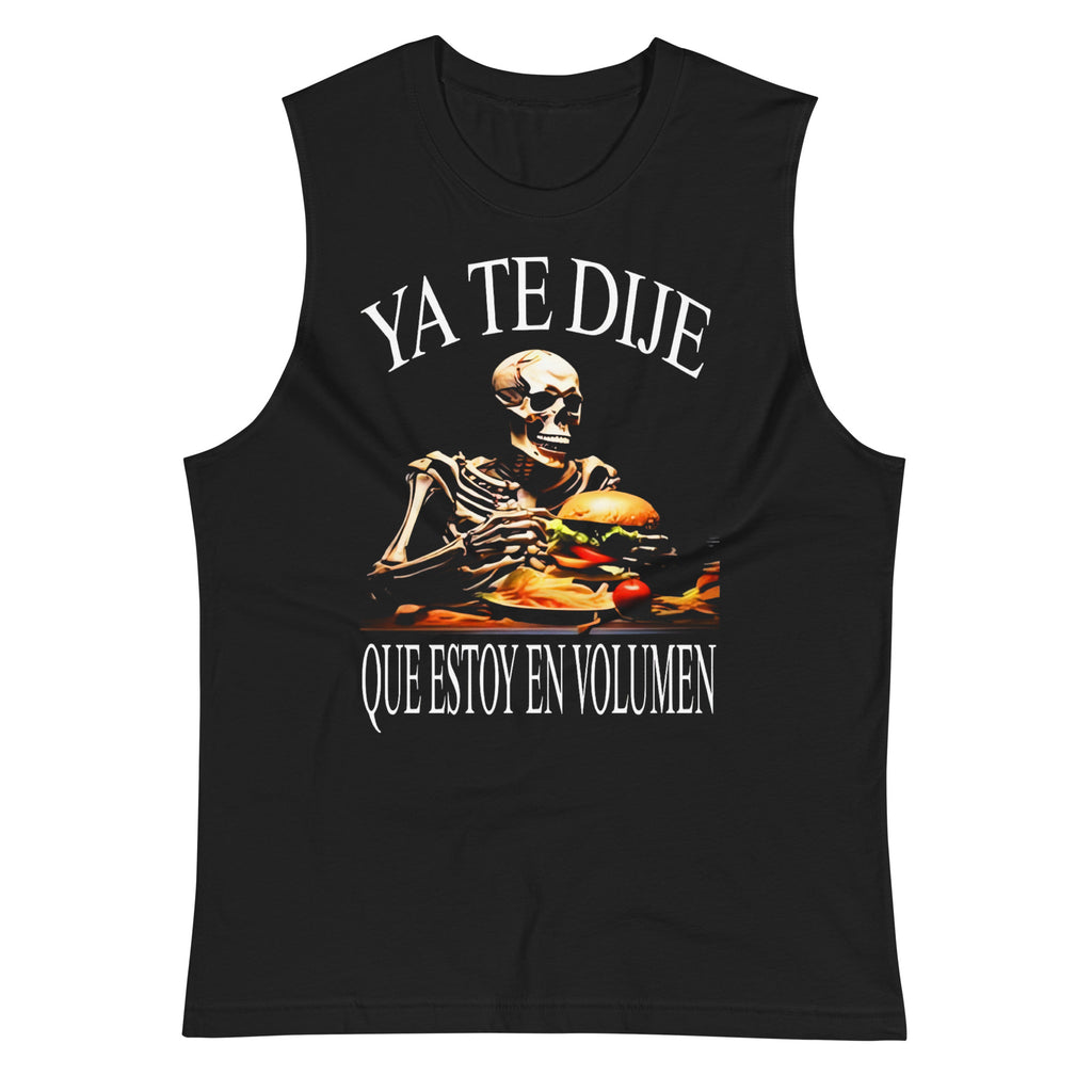 Ya te dije Estoy en volumen
