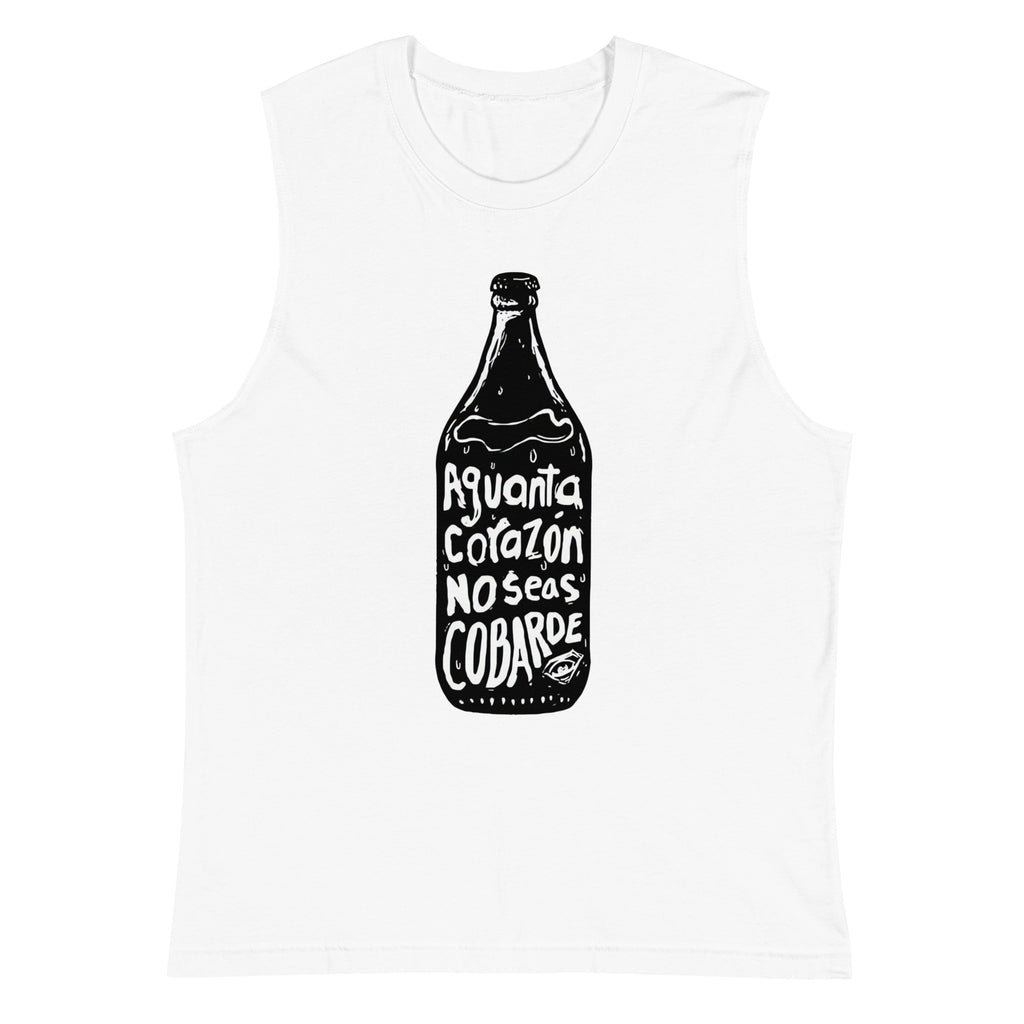 Aguanta Corazón no seas Cobarde — Camisetas sin Mangas — LOSMIOS