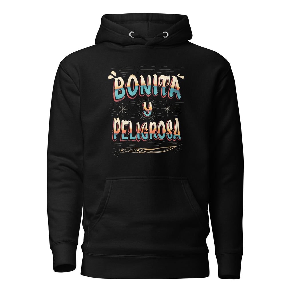 Bonita y Peligrosa — Sudaderos con Capucha — LOSMIOS