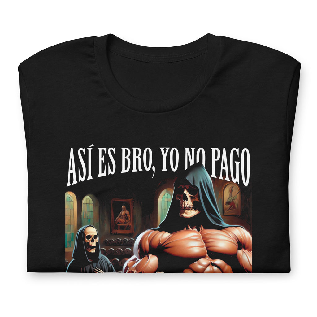 Playera Yo no pago LOSMIOS — Diseño exclusivo algodón premium