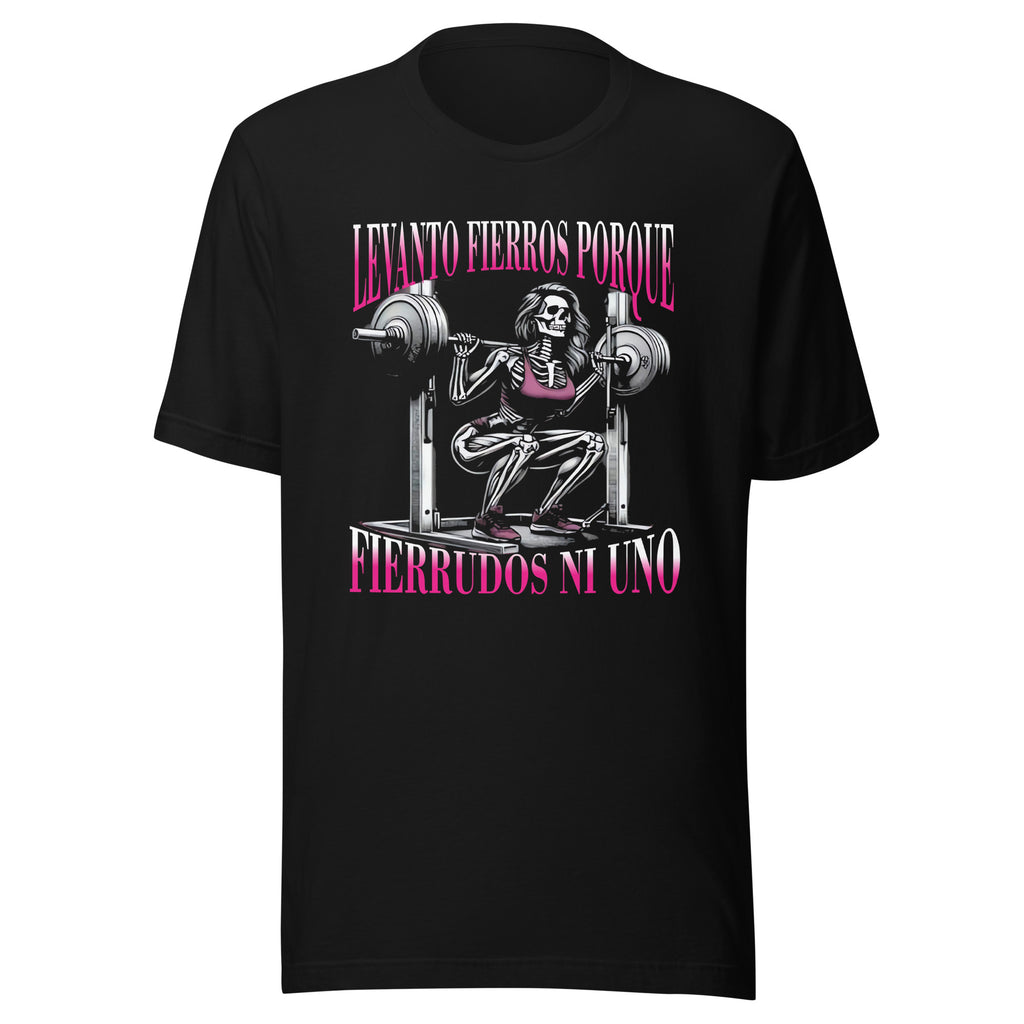 Fierrudos ni uno — Playeras — LOSMIOS