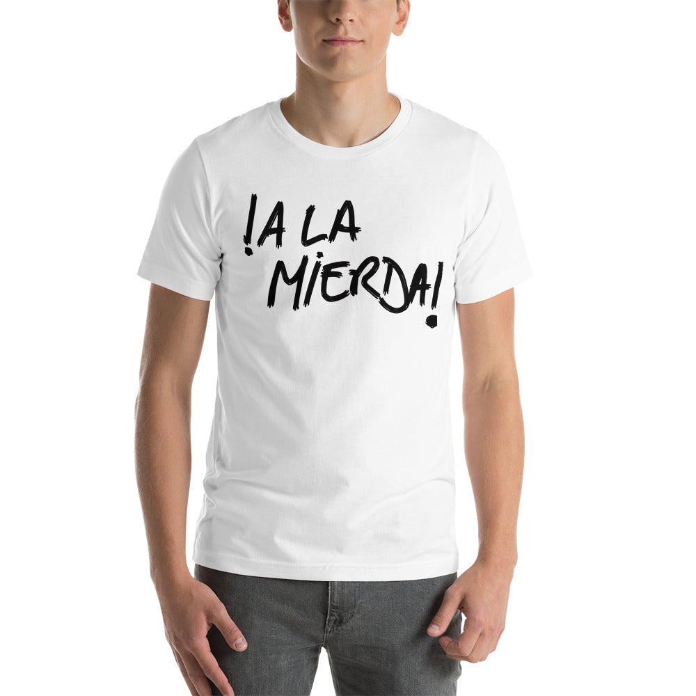 Camiseta A la Mierda Descubre calidad excepcional y estampados duraderos. Encuentra estilo y orgullo en cada prenda.