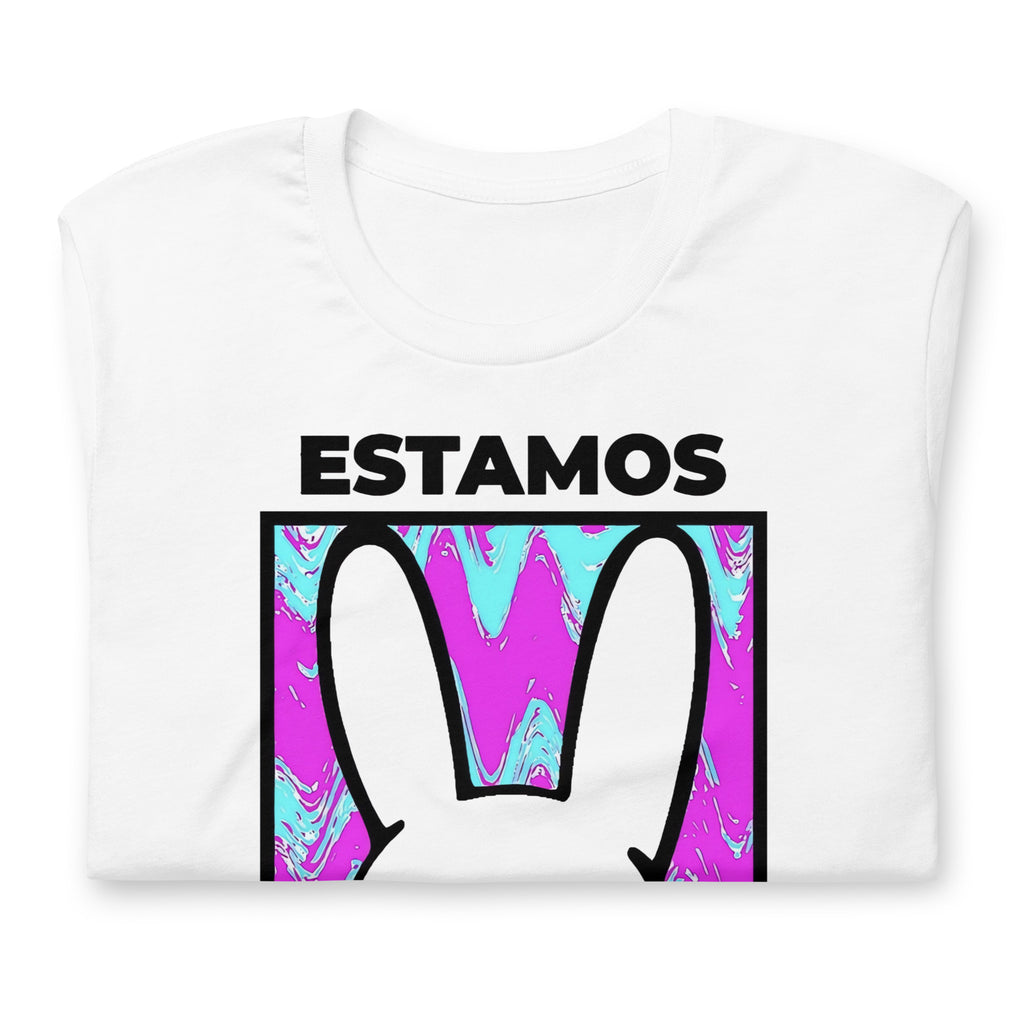 Playera Estamos bien LOSMIOS — Diseño exclusivo algodón premium