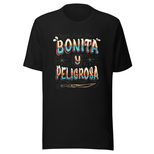 Bonita y peligrosa — Playeras — LOSMIOS
