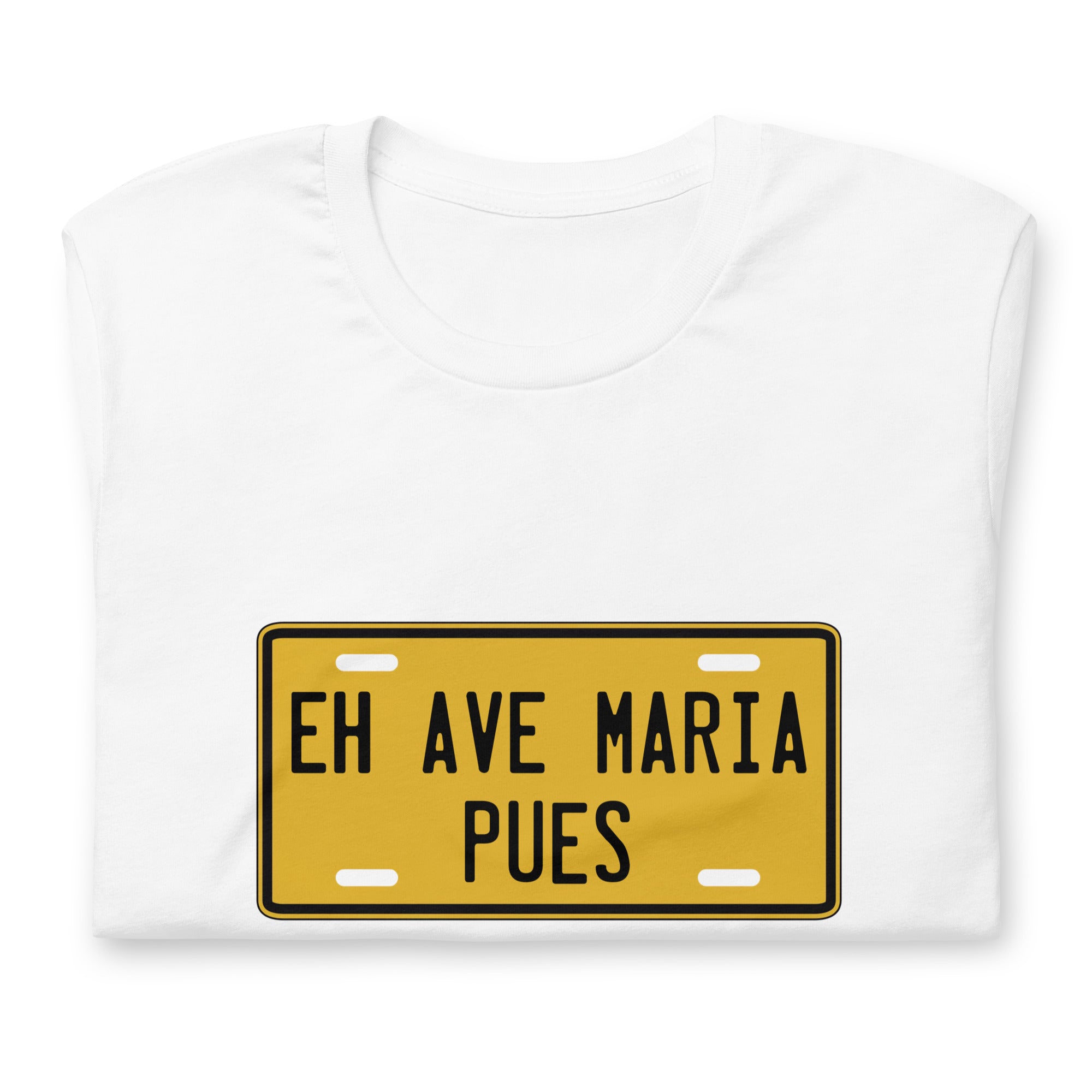 Playera Eh Ave Maria Placa LOSMIOS — Diseño exclusivo algodón premium